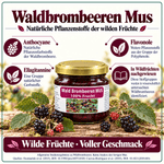 Wald-Brombeeren Mus - 100 % Wildfrucht ohne Zuckerzusatz - 215g - Hofladen Gesund Geniessen